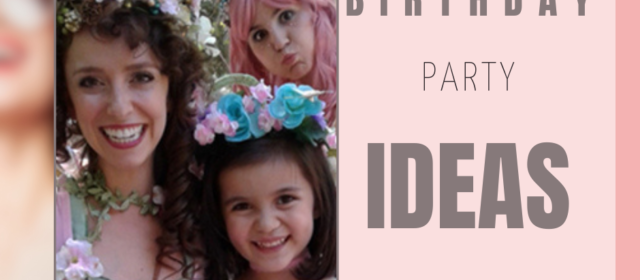 Birthday Party Ideas