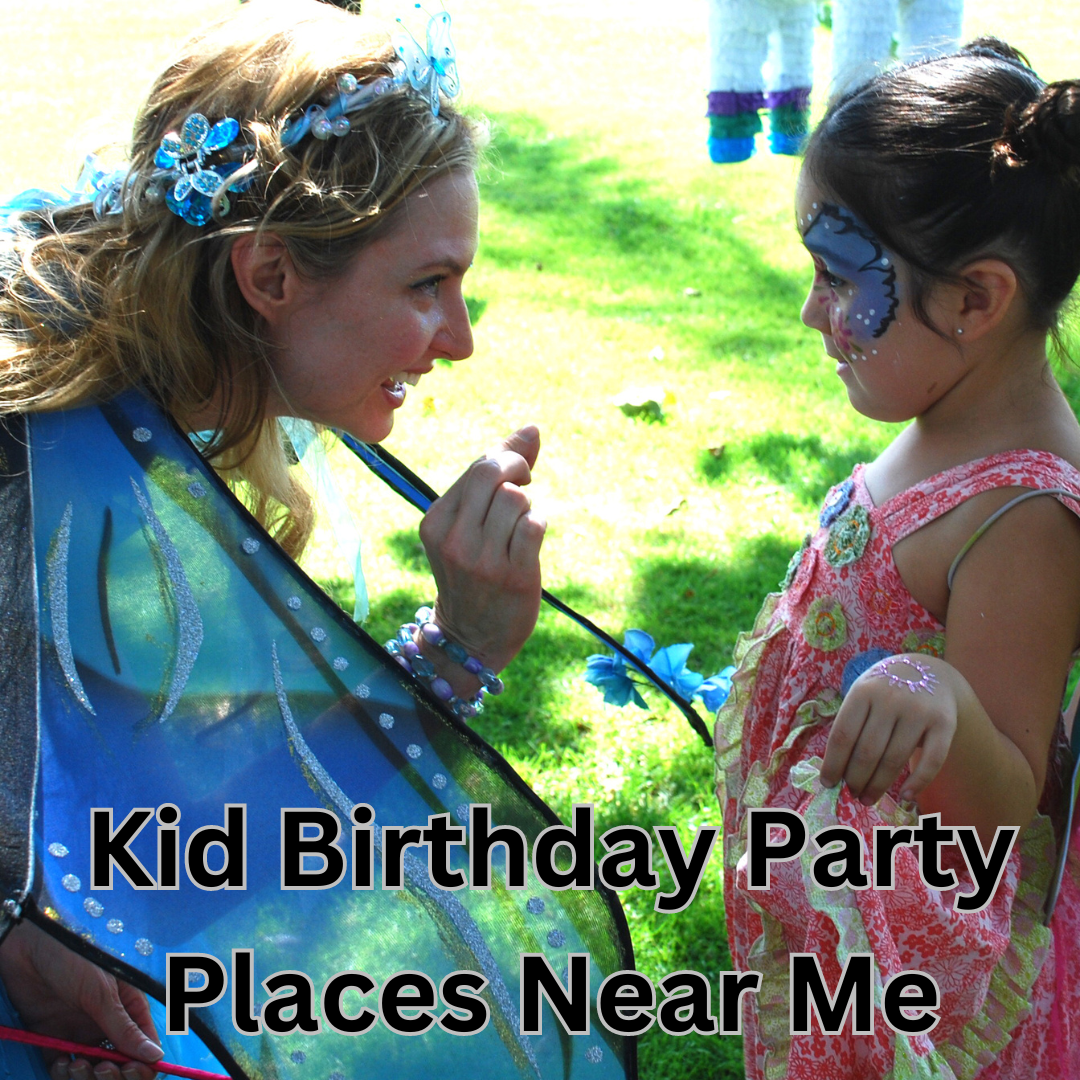 Kid Birthday Party Places Near Me